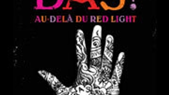 BAS ! Au-delà du Red Light