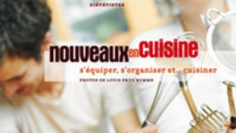 S’équiper, s’organiser et… cuisiner
