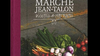 Belle nouveauté livre : Marché Jean-Talon