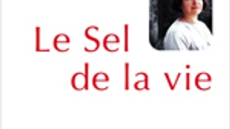 Le goût de la vie