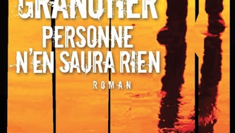 Personne n'en saura rien, de Sylvie Granotier