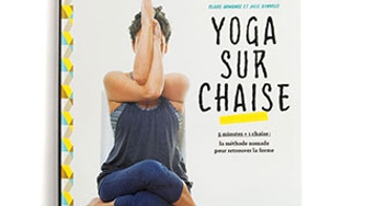 Le b.a.-ba du yoga sur chaise