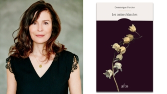 Les ombres blanches, de Dominique Fortier : dans les pas d'une grande poète