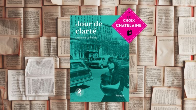 Choix Châtelaine : « Jour de clarté », au hasard d’une rencontre