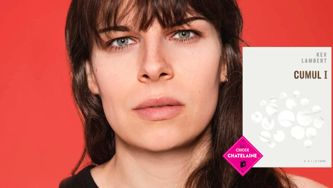 Choix Châtelaine: «Cumul 1» de Kev Lambert